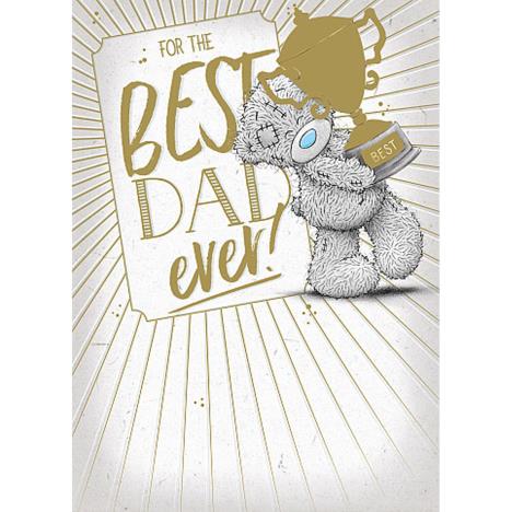 Best Dad Ever Me to You Bear Father's Day Card £1.79